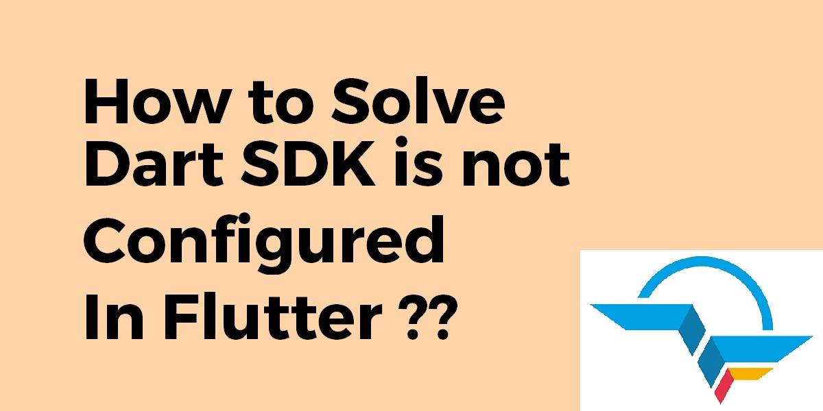 Dart SDK is not configured