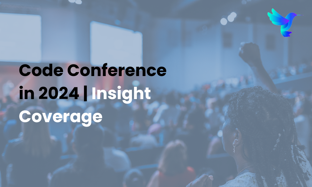 Code Conference in 2024 - Insight Coverage