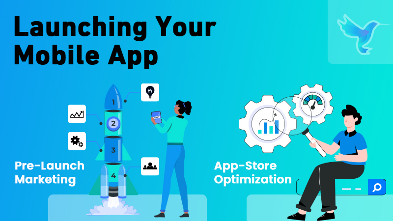 Launching Your Mobile App