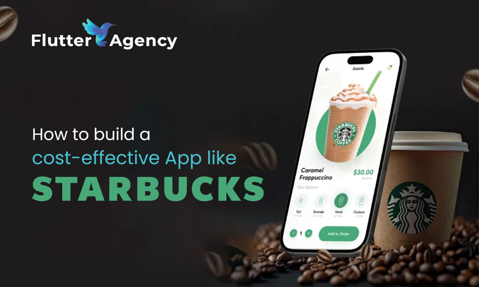 How to build a cost effective App like Starbucks